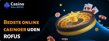 Online Casino Uden ROFUS Find Det Bedste Sted At Spille